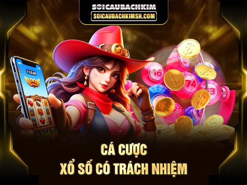 Cá cược xổ số có trách nhiệm