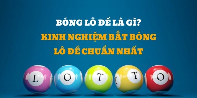 Một vài tips bắt bóng số đề siêu hiệu quả 